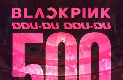 블랙핑크 '뚜두뚜두', 5억 뷰 돌파···K팝 걸그룹 최초