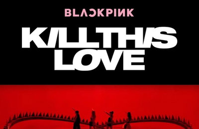 블랙핑크, '킬 디스 러브' 뮤비 유튜브 3억뷰 돌파