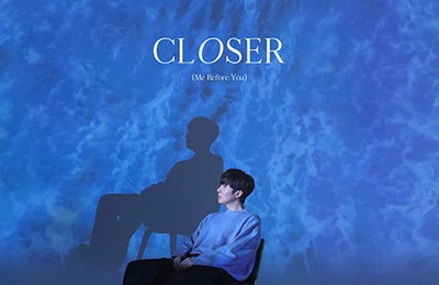 싱어송라이터 스무살 새 싱글 ‘Closer’로 컴백.. 영화 ‘미 비포 유’에서 영감