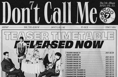 '컴백' 샤이니, 정규 7집 ‘Don’t Call Me’ 티저 타임 테이블 공개..콘텐츠 오픈 일정 보니