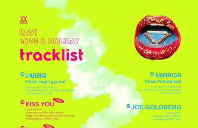 라비, 'LOVE&HOLIDAY' 트랙리스트 오픈...더블 타이틀곡으로 가요계 공습