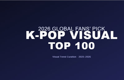 얼굴 이상의 영향력… 2026 글로벌 팬들이 선택한 K-POP 비주얼 TOP 100